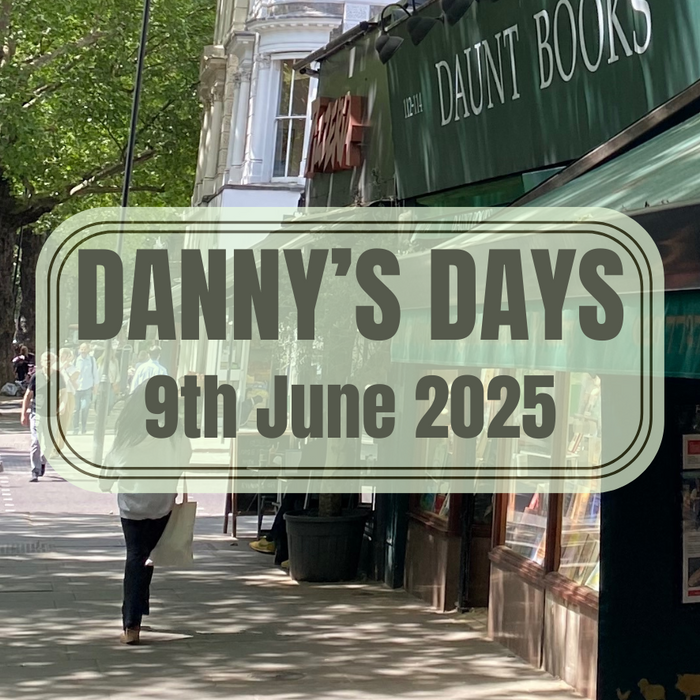Danny's Days - 9th June 2025