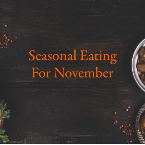 Seasonal Eating for November