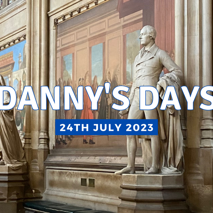 Danny's Days - 24th July 2023