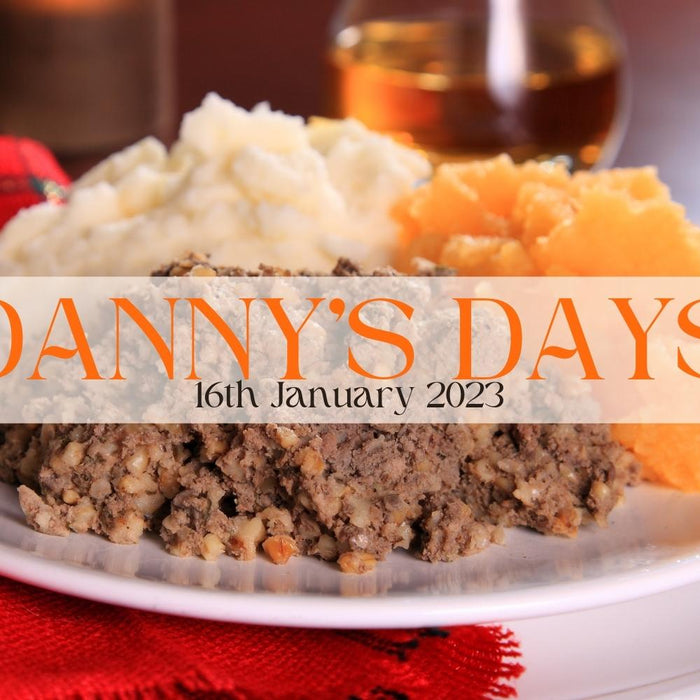 Danny's Days - 16th January 2023