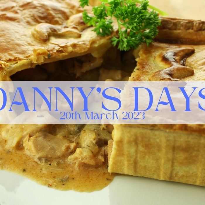 Danny's Days - 20th March 2023