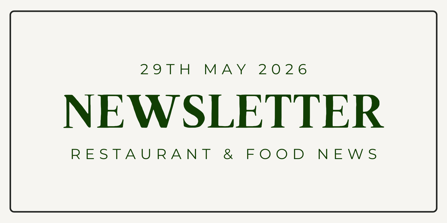 Newsletter - 29th May 2026