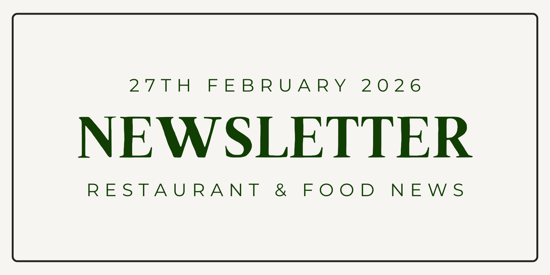 Newsletter - 27th February 2026
