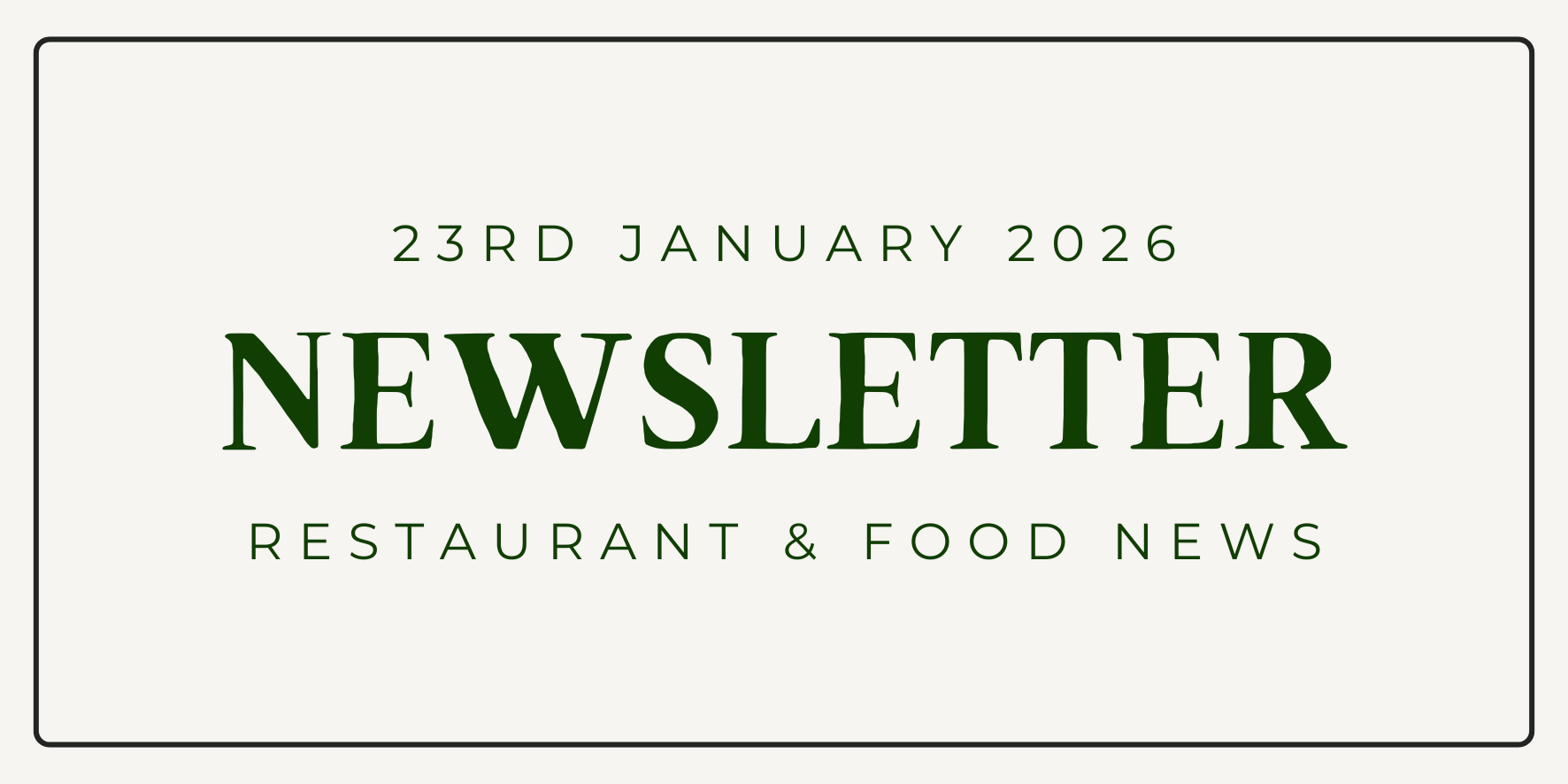 Newsletter - 23rd January 2026