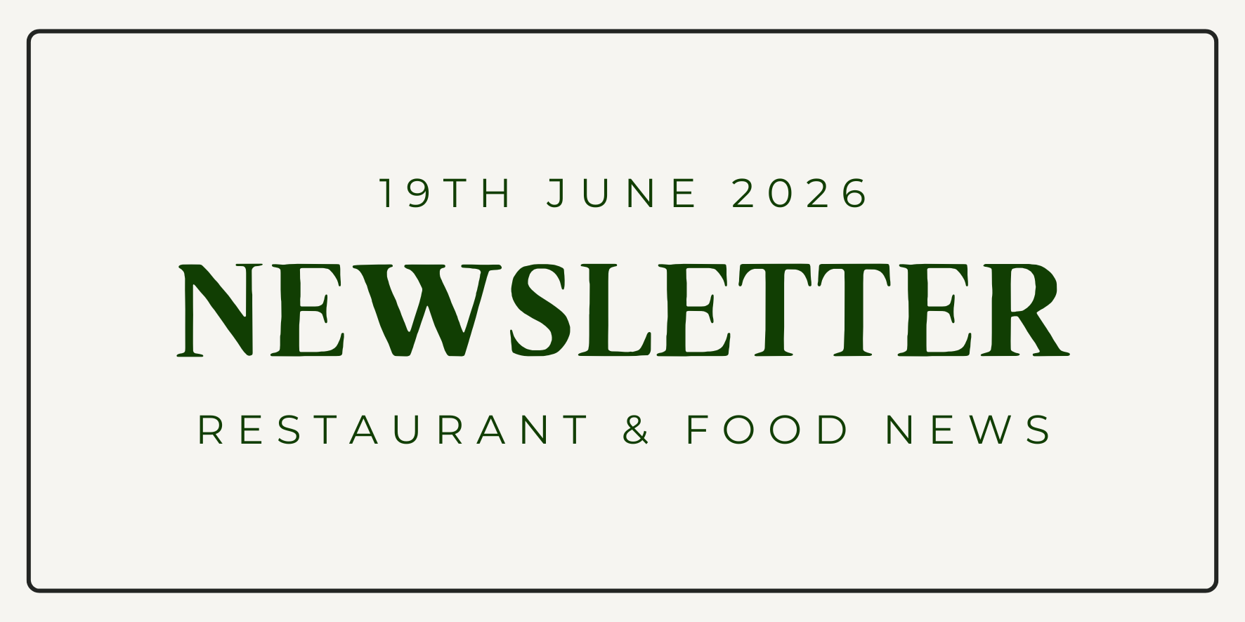 Newsletter - 19th June 2026