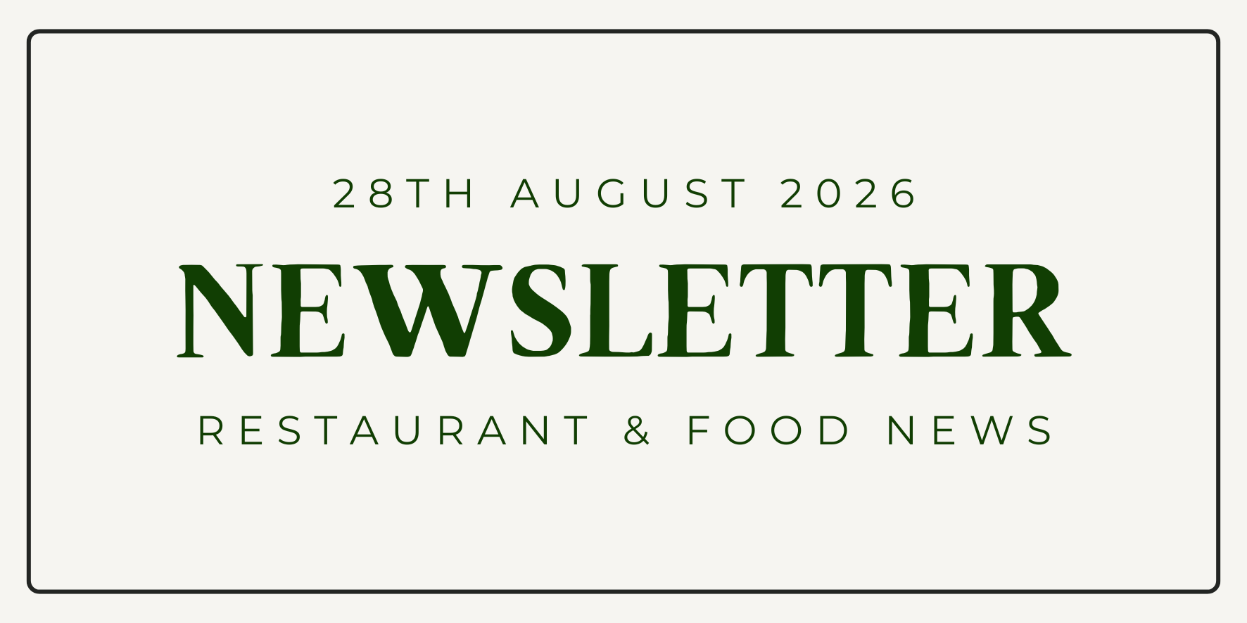 Lidgates newsletter banner for 28th August 2026