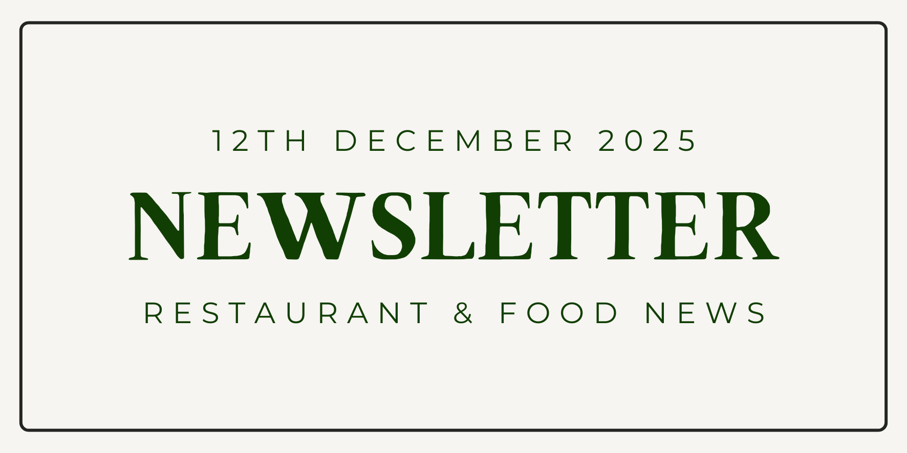 Newsletter - 12th December 2025