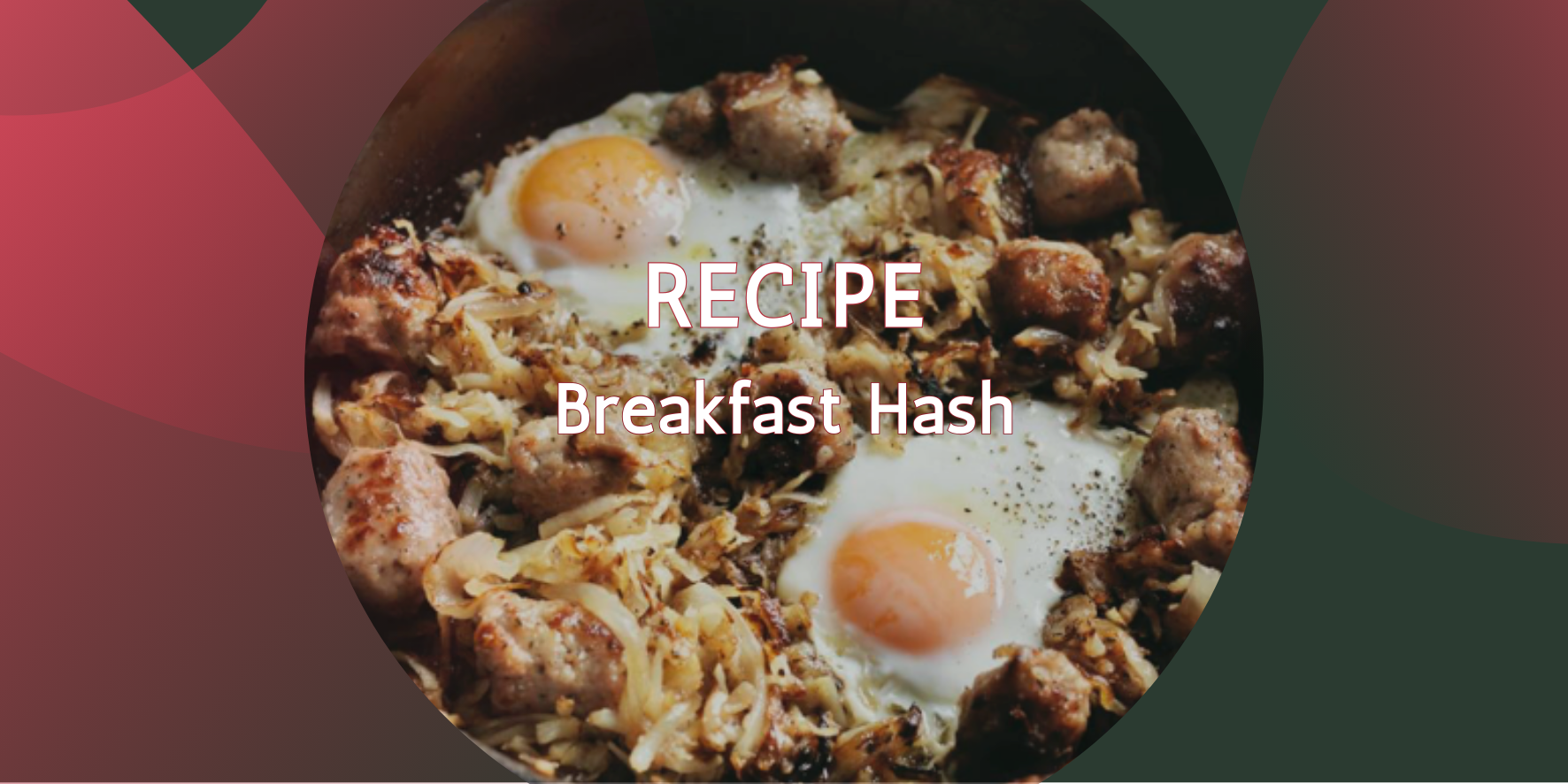 Breakfast Hash Recipe