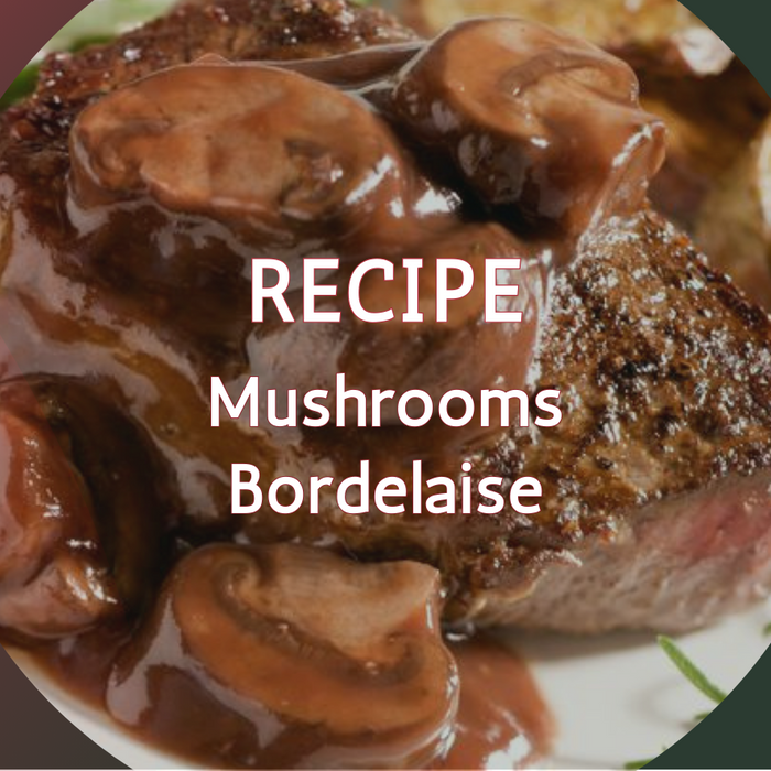 Mushrooms Bordelaise Recipe