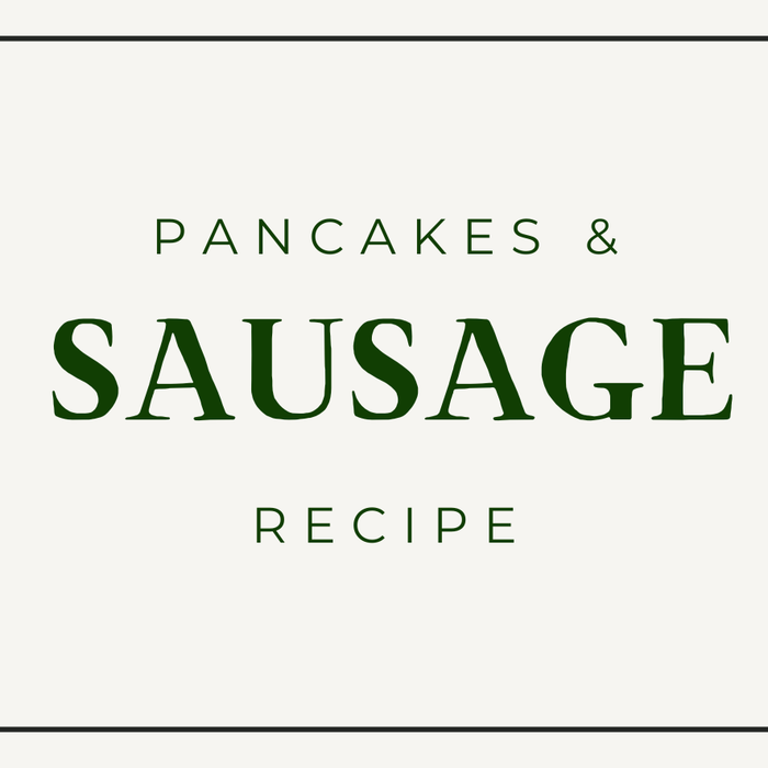 Pancakes & Sausage Recipe
