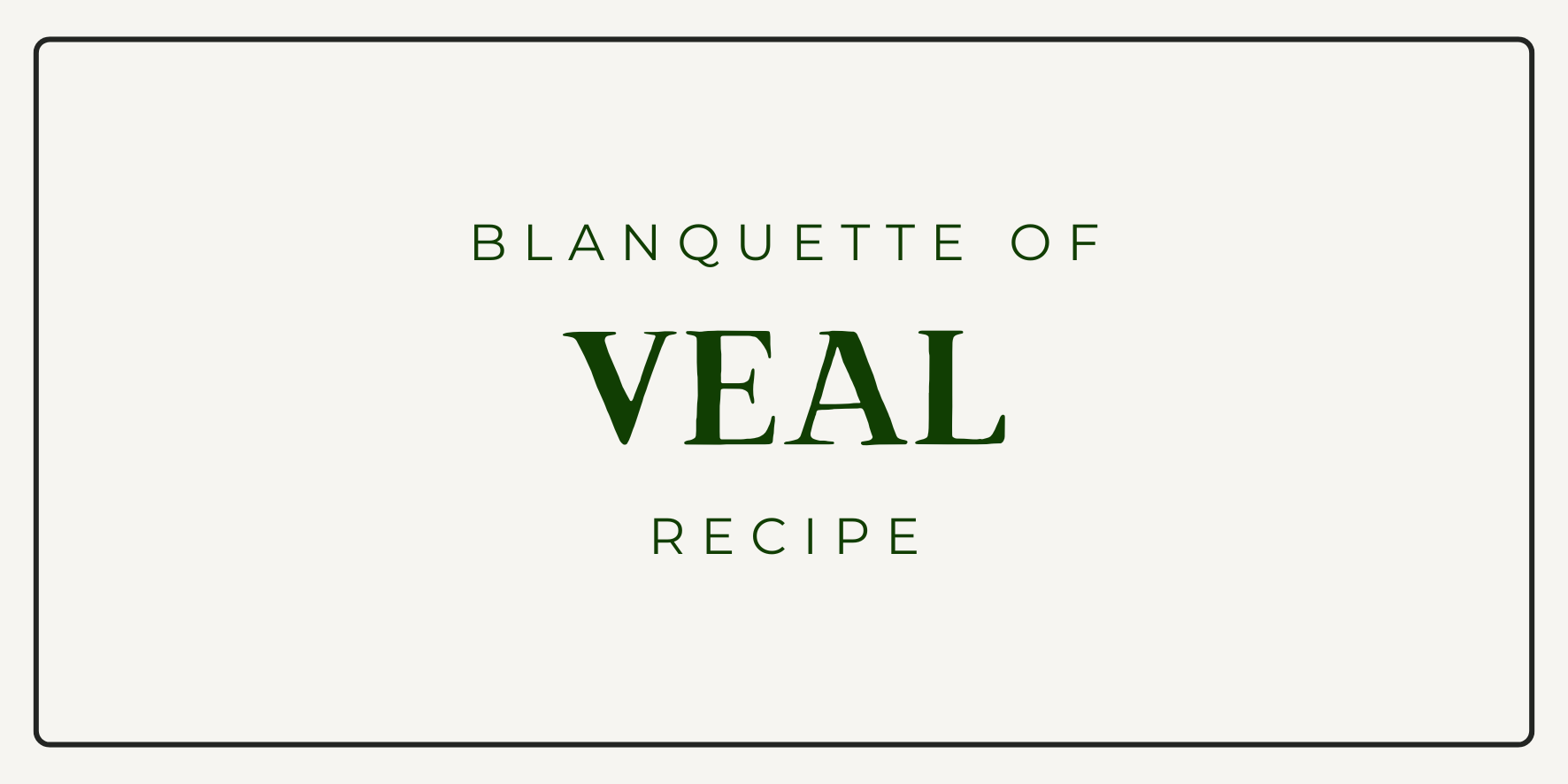 Blanquette of Veal Recipe