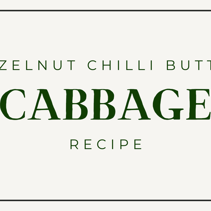 Hazelnut Chilli Butter Cabbage Recipe