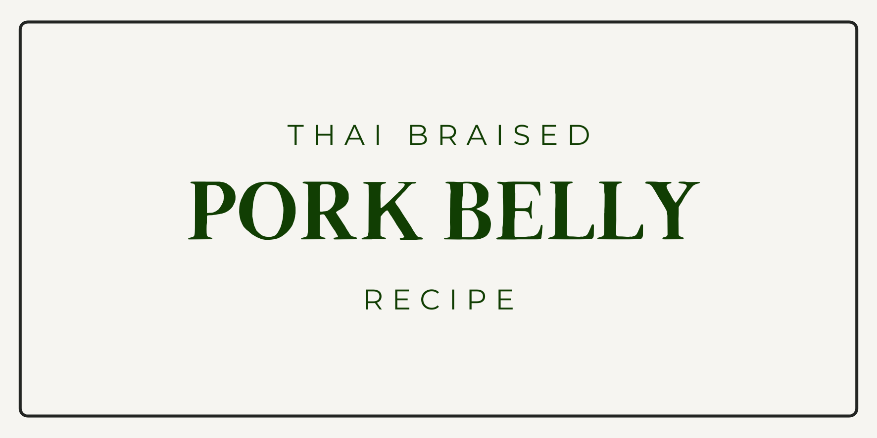 Thai braised pork belly with tofu and Thai basil