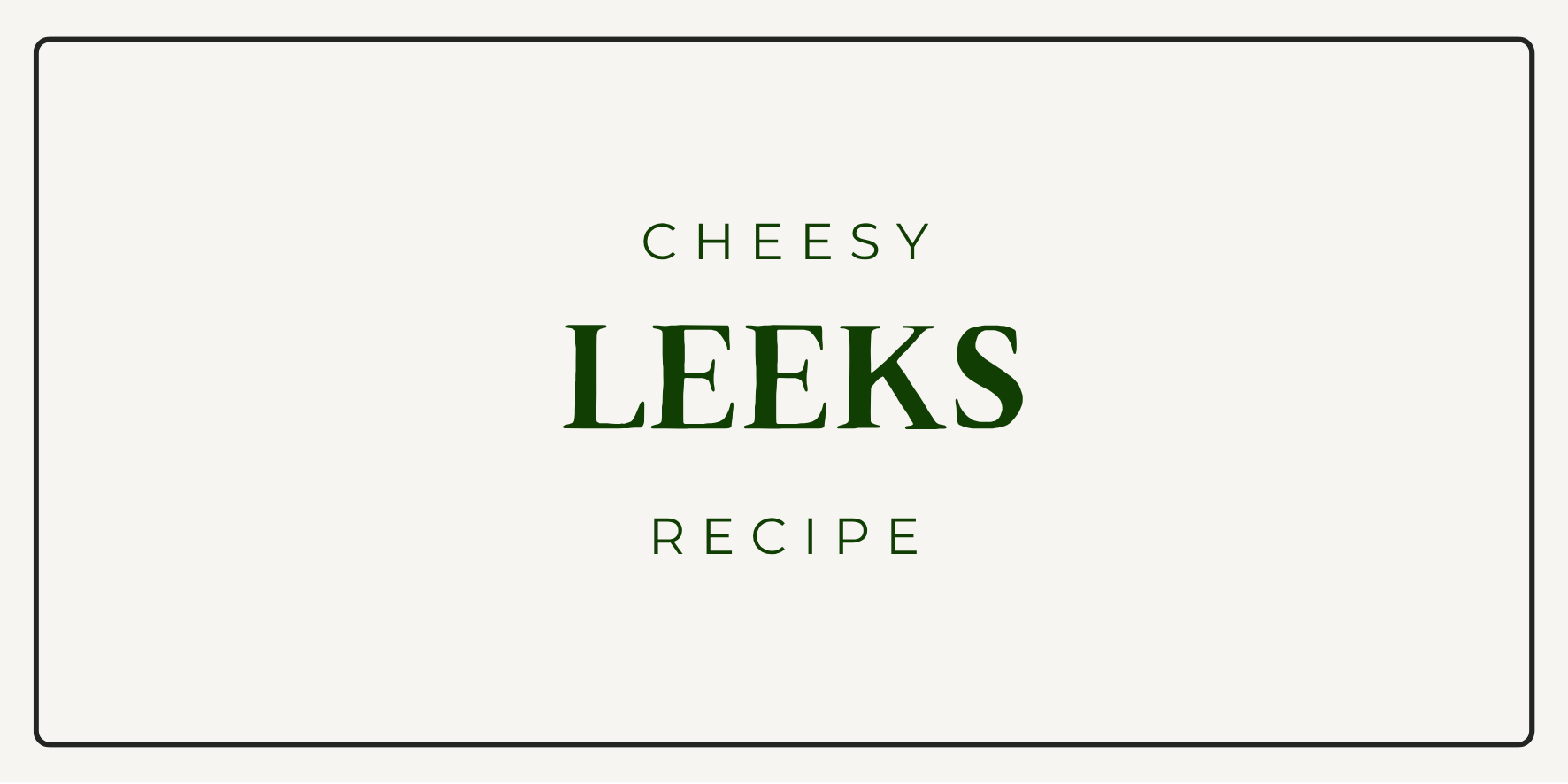 Cheesy leeks with a golden cheddar and breadcrumb topping