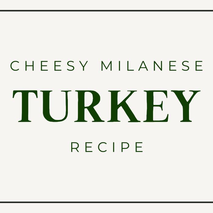 Cheesy Turkey Milanese Recipe