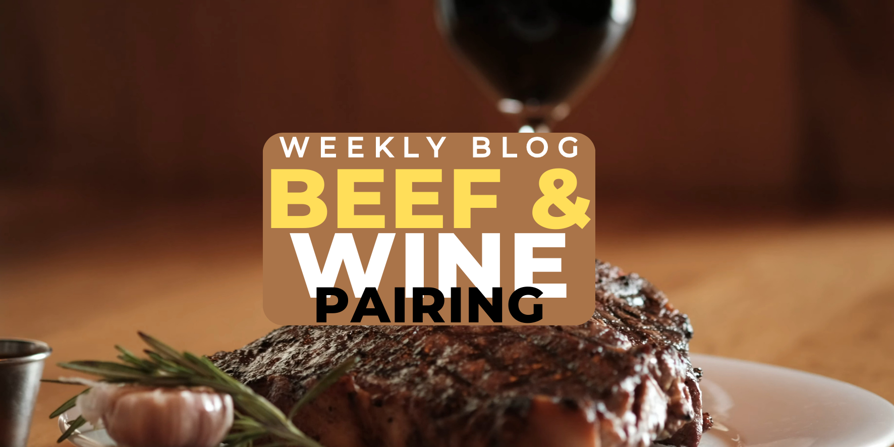 Wine & Beef Pairing