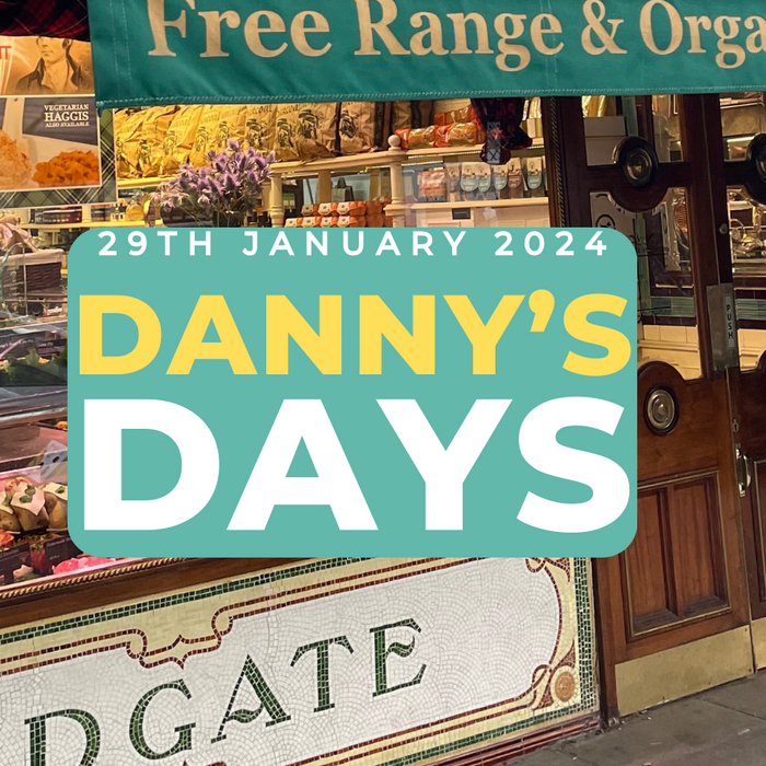 Danny's Days - 29th January 2024