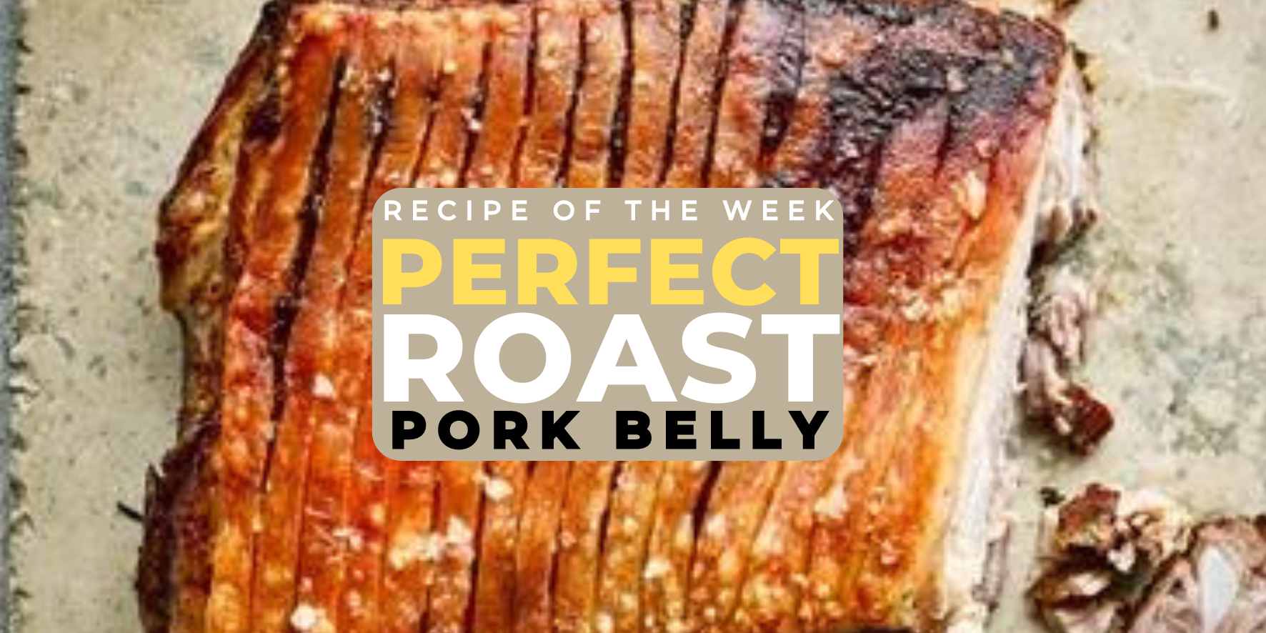 Perfect Roast Pork Belly Recipe